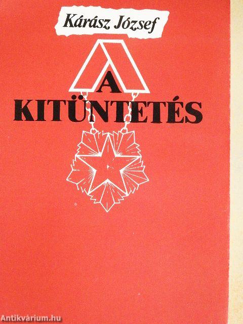 A kitüntetés