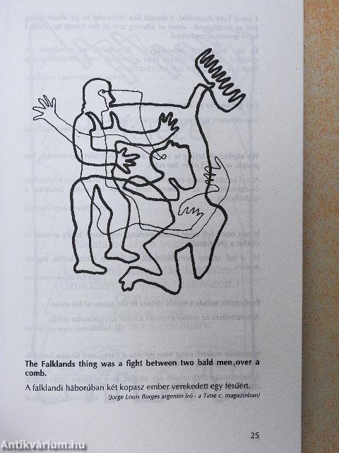 - Hány óra van?, - Úgy érted most?, "What time is it?", "You mean now?"
