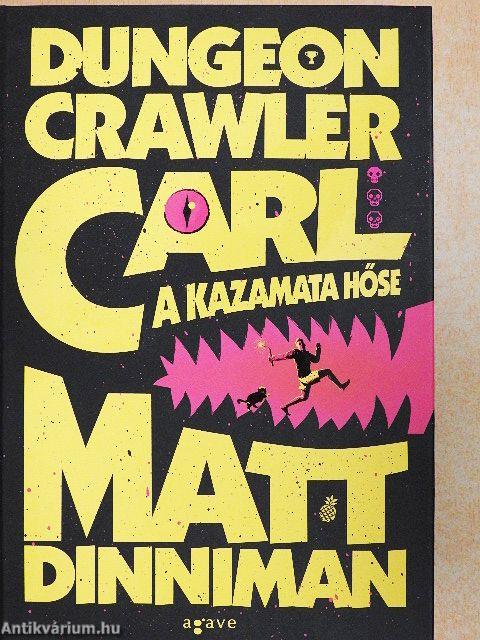 Dungeon Crawler Carl - A kazamata hőse