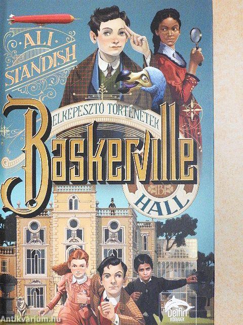 Baskerville Hall elképesztő történetek