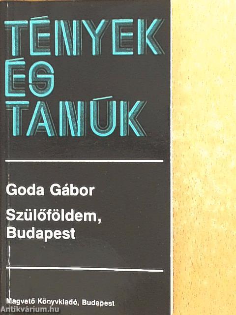 Szülőföldem, Budapest