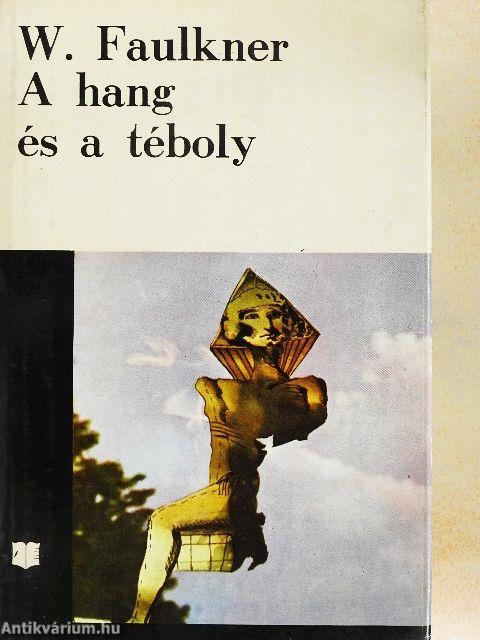 A hang és a téboly/Míg fekszem kiterítve