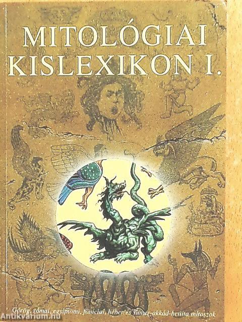 Mitológiai kislexikon I-II.