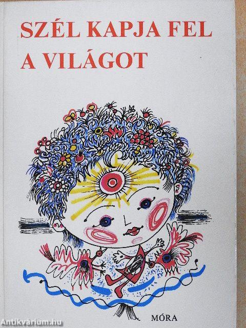 Szél kapja fel a világot