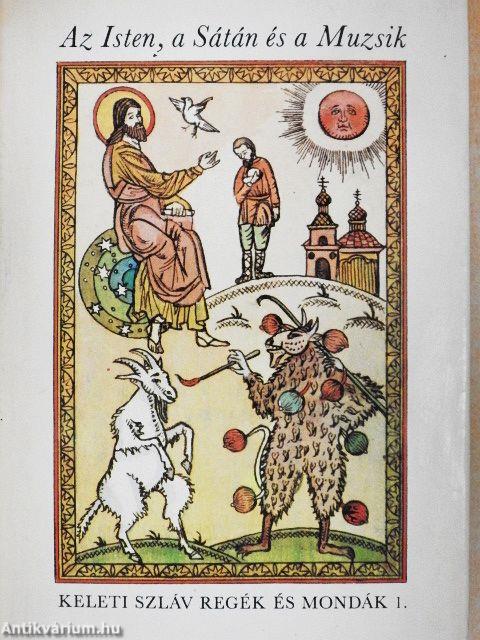 Az Isten, a Sátán és a Muzsik