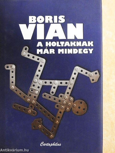 A holtaknak már mindegy