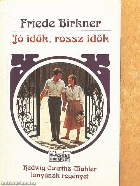 Jó idők, rossz idők