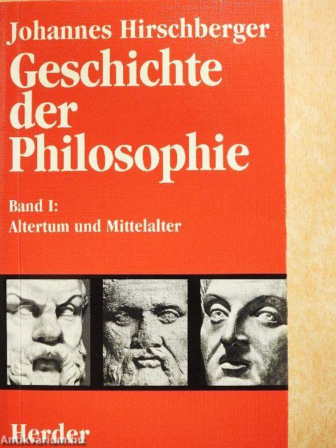 Geschichte der Philosophie I-II.