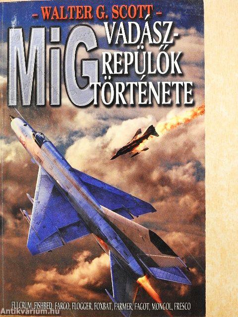 MIG vadászrepülők története