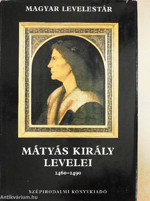 Mátyás király levelei 1460-1490