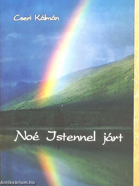 Noé Istennel járt