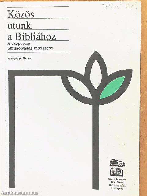 Közös utunk a Bibliához