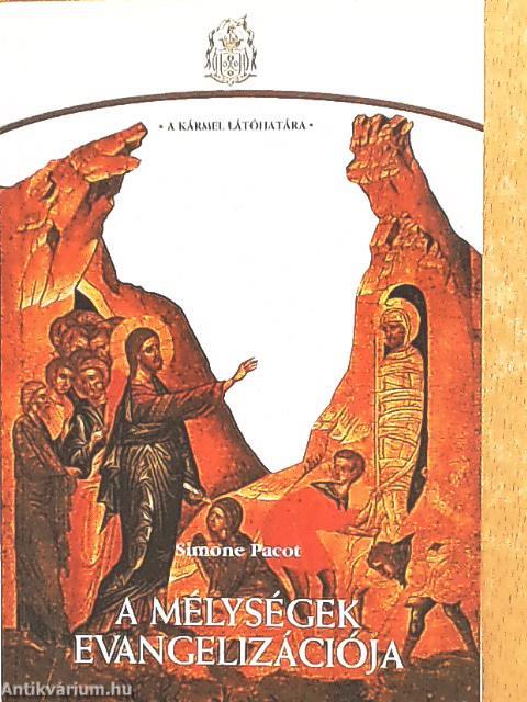 A mélységek evangelizációja