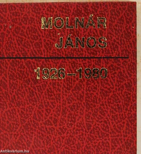 Molnár János 1926-1980 (minikönyv) (számozott)
