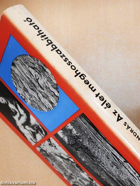 Az élet meghosszabbítható