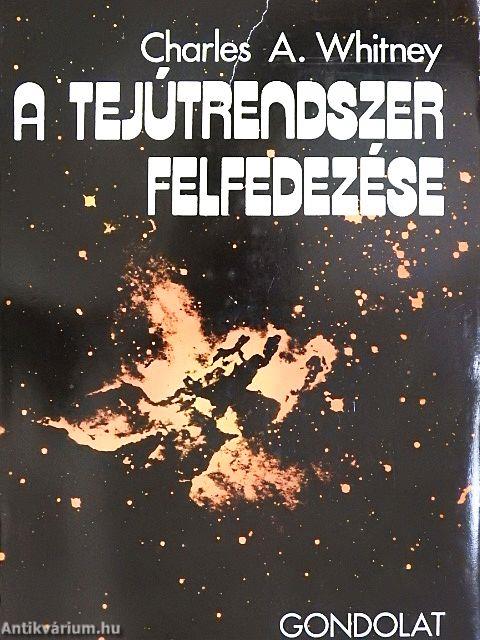 A Tejútrendszer felfedezése