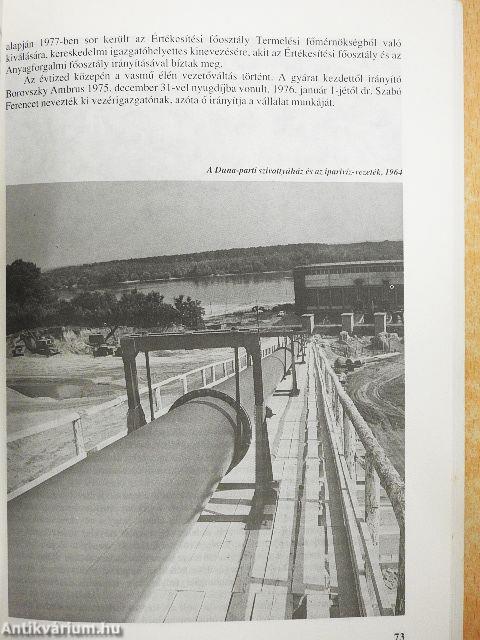 40 éves a Dunai Vasmű