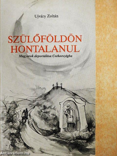 Szülőföldön hontalanul