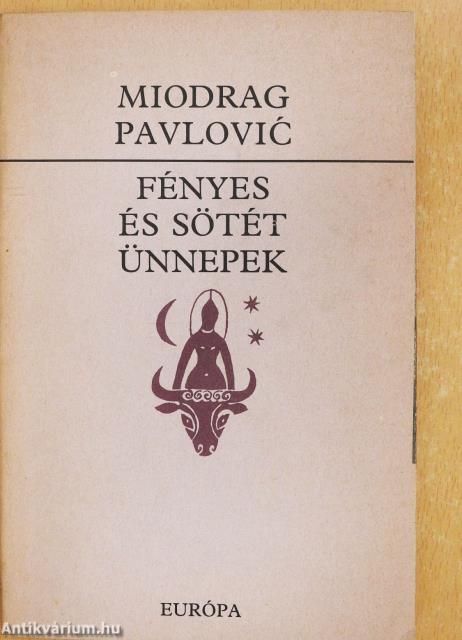 Fényes és sötét ünnepek (dedikált példány)