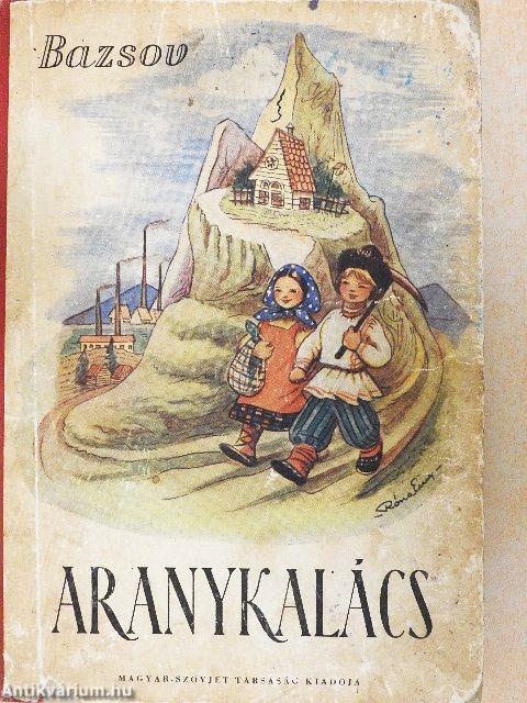 Aranykalács és más mesék