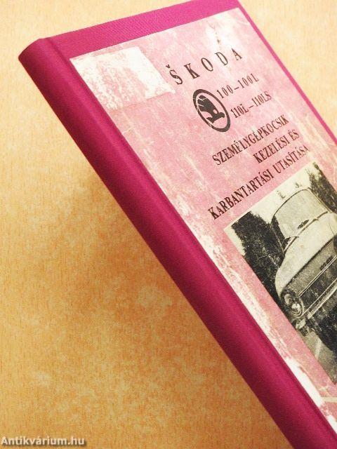 Skoda 100-100L, 110L-110LS személygépkocsik kezelési és karbantartási utasítása