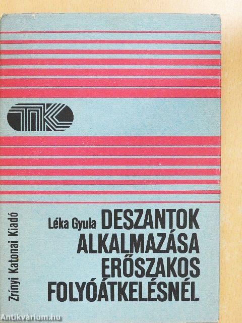 Deszantok alkalmazása erőszakos folyóátkelésnél