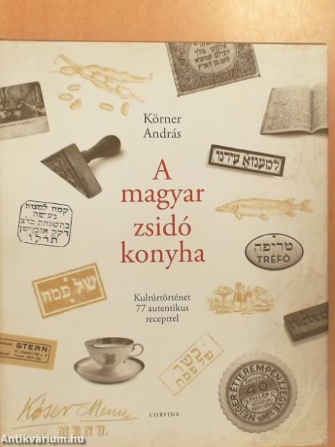 A magyar zsidó konyha