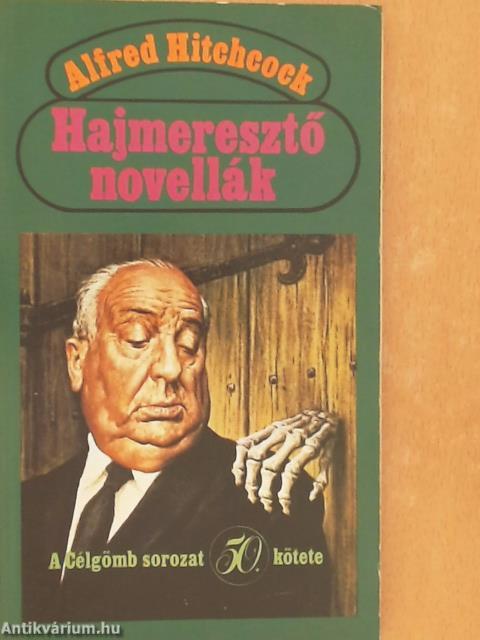 Hajmeresztő novellák