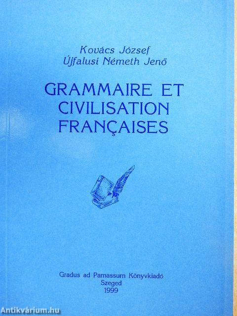 Grammaire et Civilisation Francaises