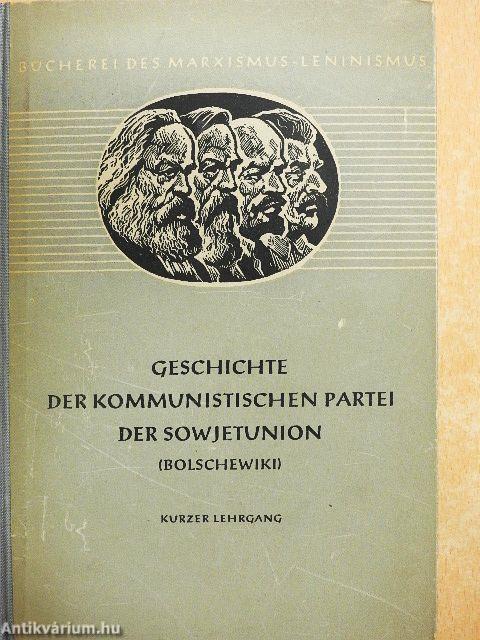 Geschichte der Kommunistischen Partei der Sowjetunion