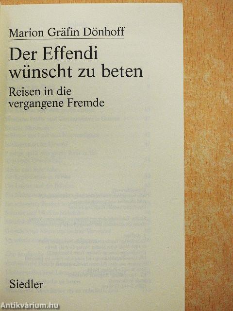 Der Effendi wünscht zu beten