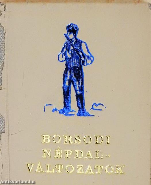 Borsodi népdalváltozatok (minikönyv) (számozott)