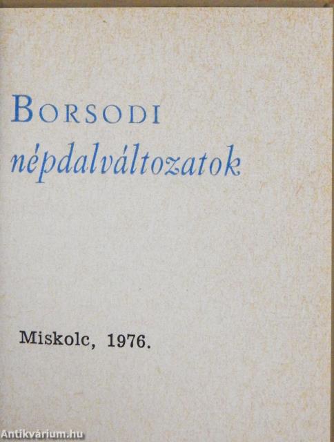 Borsodi népdalváltozatok (minikönyv) (számozott)