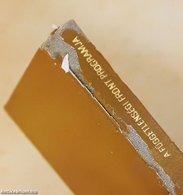 A Magyar Nemzeti Függetlenségi Front programja (minikönyv) (számozott)