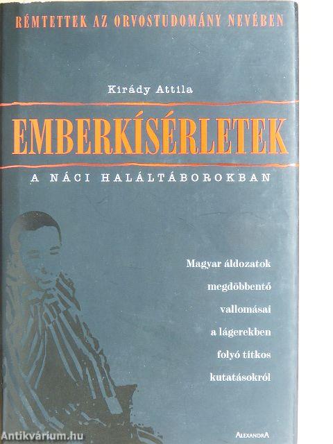Emberkísérletek a náci haláltáborokban
