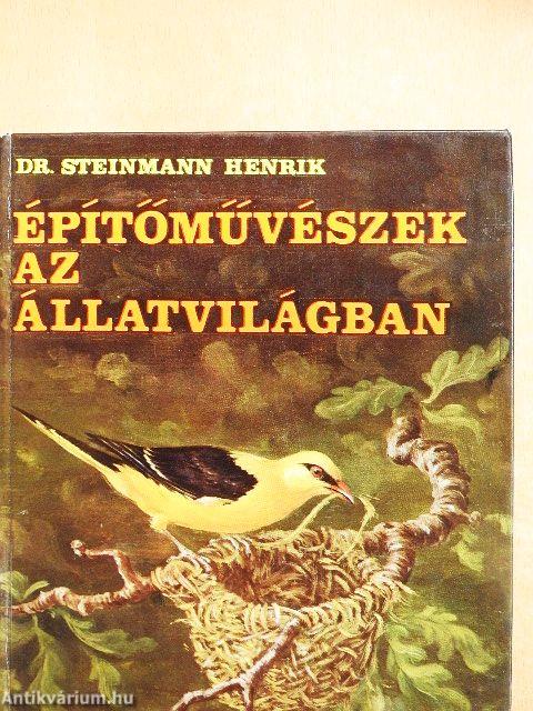 Építőművészek az állatvilágban