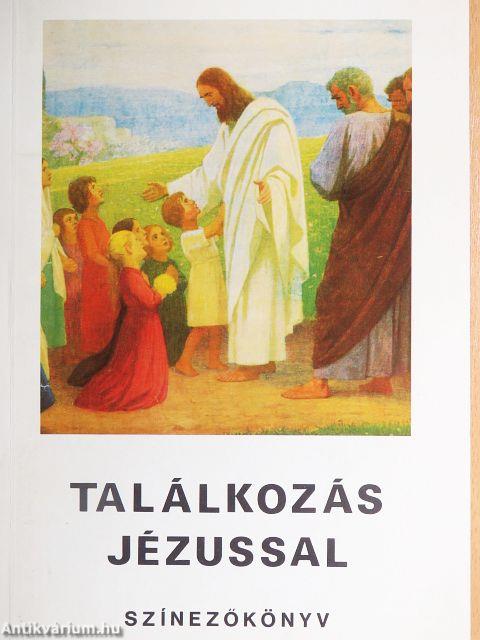 Találkozás Jézussal
