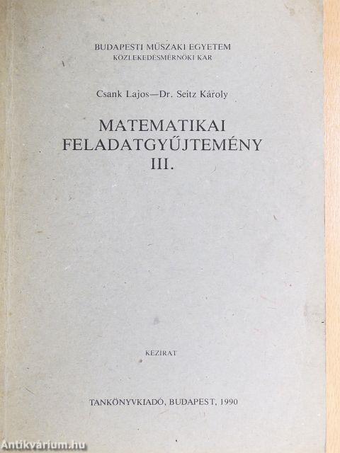 Matematikai feladatgyűjtemény III.