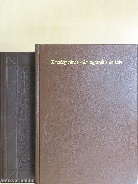A magyarok krónikája I-II.