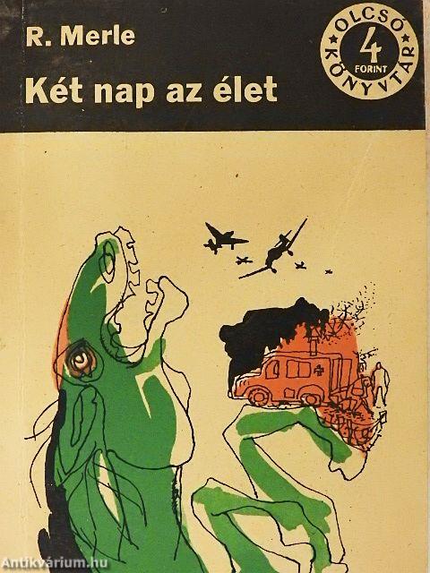 Két nap az élet