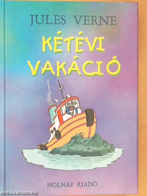 Kétévi vakáció