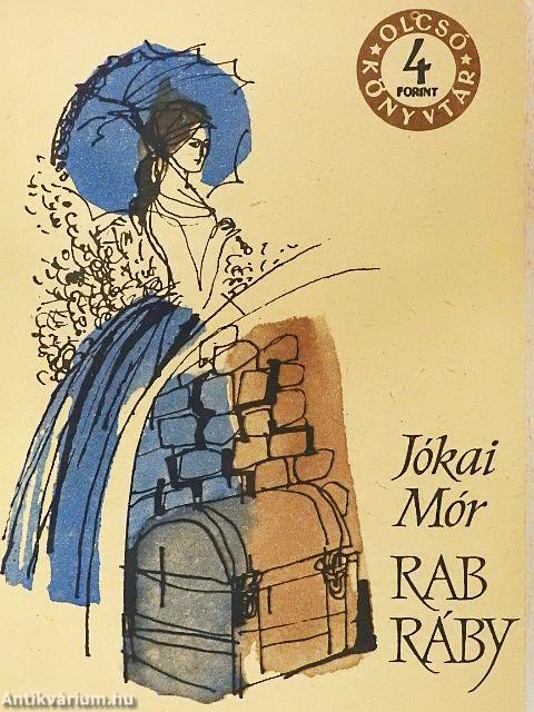 Rab Ráby I-II.