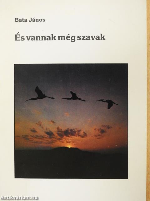 És vannak még szavak (dedikált példány)