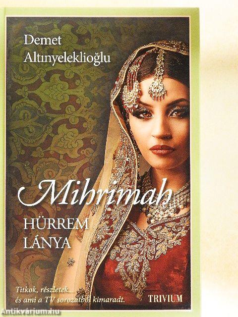 Mihrimah, Hürrem lánya