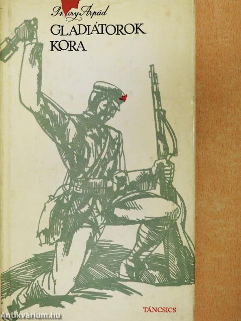 Gladiátorok kora (dedikált példány)