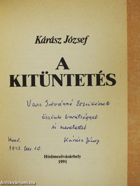 A kitüntetés (dedikált példány)