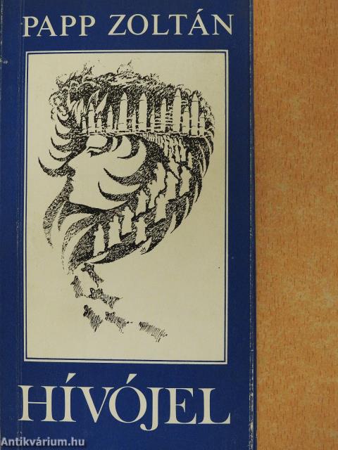 Hívójel (dedikált példány)