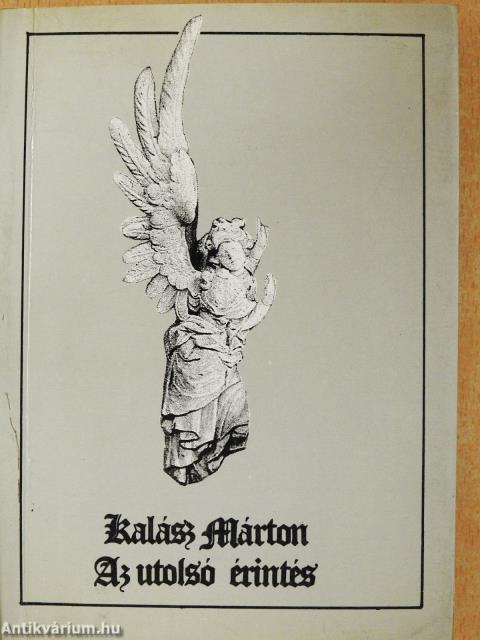 Az utolsó érintés (dedikált példány)