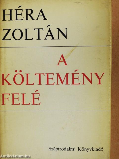 A költemény felé (dedikált példány)