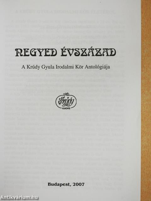 Negyed évszázad (dedikált példány)